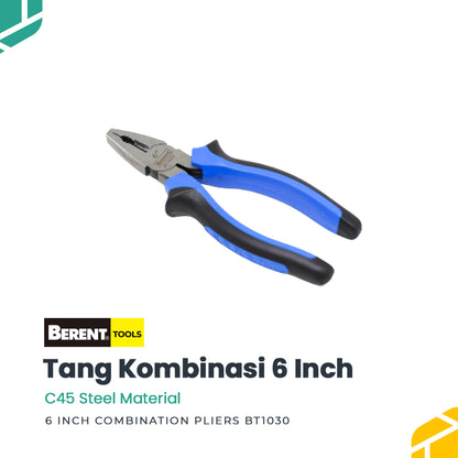 BERENT Tang Kombinasi 6 7 8 Inch Combination Plier  BT1030 BT1031 BT1263