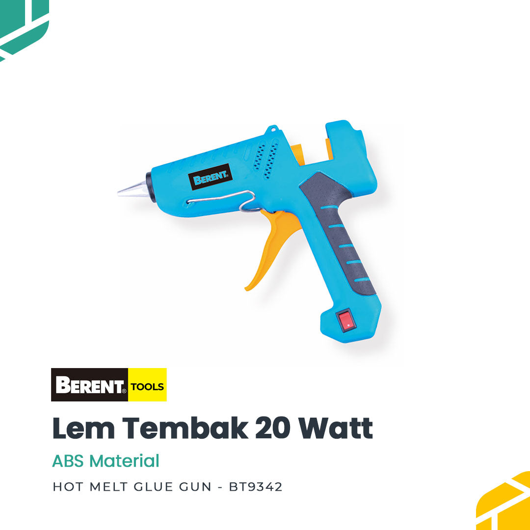 BERENT Lem Tembak 20 Watt Hot Melt Glue Gun BT9342