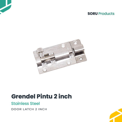 Grendel Stainless 2" Tebal Selot / Slot Pintu & Jendela